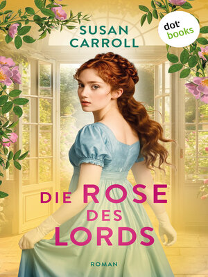 cover image of Die Rose des Lords